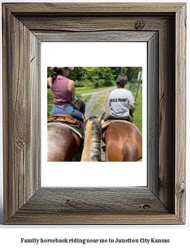 family horseback riding near me in Junction City, Kansas